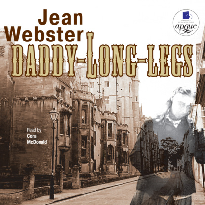 Daddy-Long-Legs — Джин Уэбстер