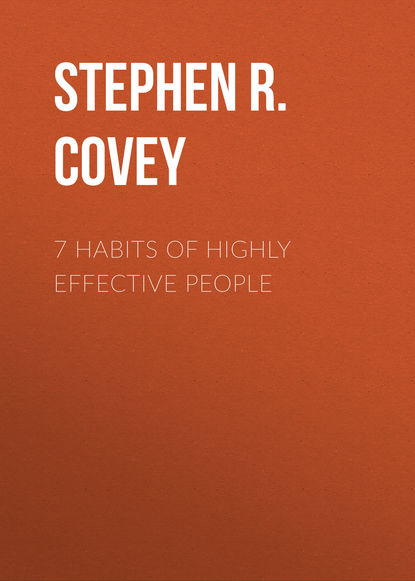 7 Habits Of Highly Effective People — Стивен Кови
