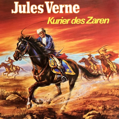 Jules Verne, Kurier des Zaren — Жюль Верн