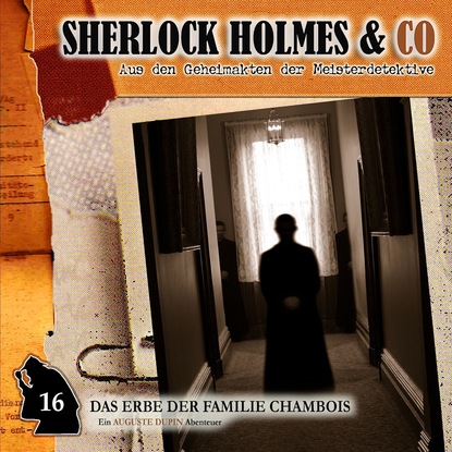 Sherlock Holmes & Co, Folge 16: Das Erbe der Familie Chambois — Эдгар Аллан По