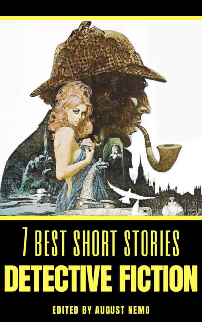 7 best short stories - Detective Fiction — Артур Конан Дойл