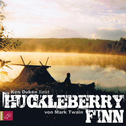 Huckleberry Finn — Марк Твен