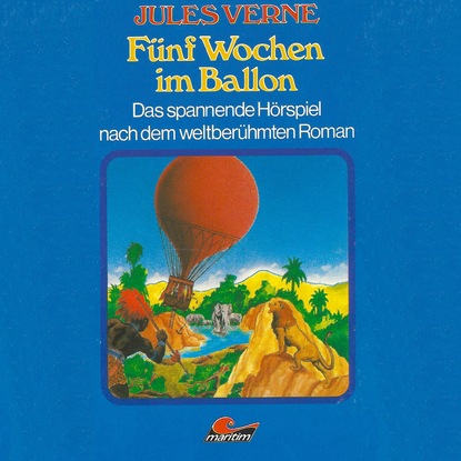 Jules Verne, F?nf Wochen im Ballon — Жюль Верн