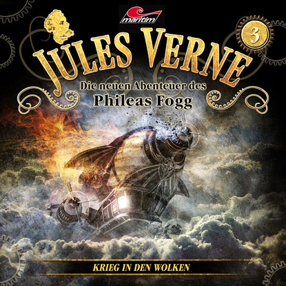 Jules Verne, Die neuen Abenteuer des Phileas Fogg, Folge 3: Krieg in den Wolken — Жюль Верн