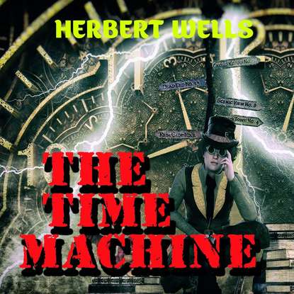 The Time Machine — Герберт Уэллс