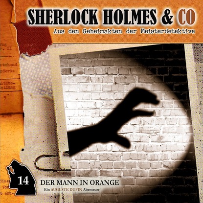Sherlock Holmes & Co, Folge 14: Der Mann in Orange — Артур Конан Дойл