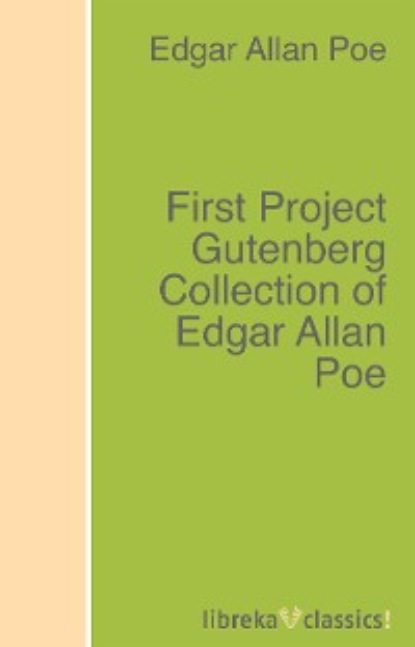 First Project Gutenberg Collection of Edgar Allan Poe — Эдгар Аллан По