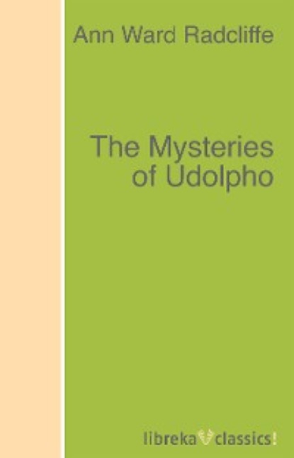 The Mysteries of Udolpho — Анна Радклиф