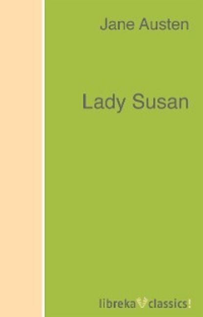 Lady Susan — Джейн Остин