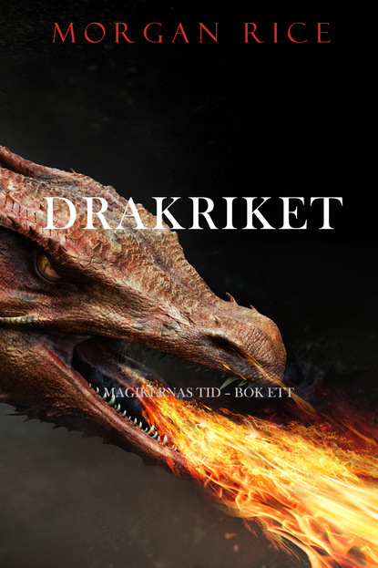 Drakriket — Морган Райс