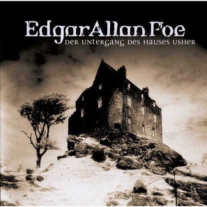 Edgar Allan Poe, Folge 3: Der Untergang des Hauses Usher — Эдгар Аллан По