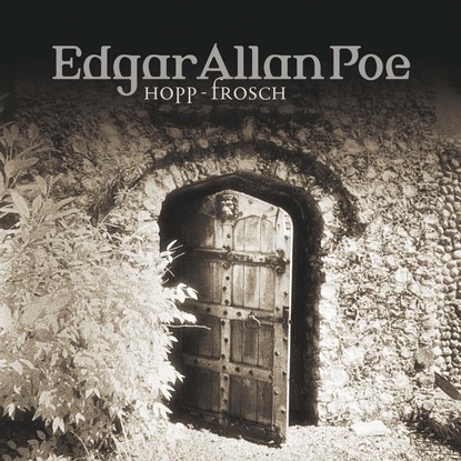 Edgar Allan Poe, Folge 9: Hopp-Frosch — Эдгар Аллан По