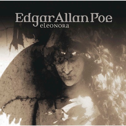 Edgar Allan Poe, Folge 12: Eleonora — Эдгар Аллан По