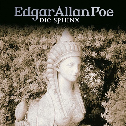 Edgar Allan Poe, Folge 19: Die Sphinx — Эдгар Аллан По