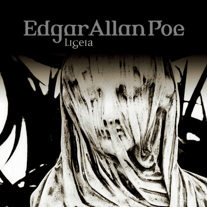 Edgar Allan Poe, Folge 34: Ligeia — Эдгар Аллан По