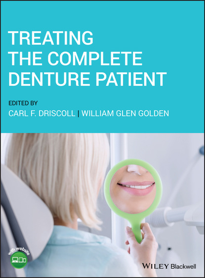 Treating the Complete Denture Patient — Группа авторов