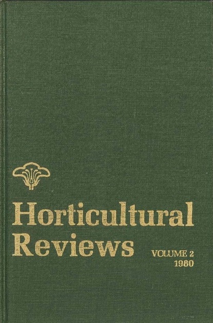 Horticultural Reviews, Volume 2 — Группа авторов