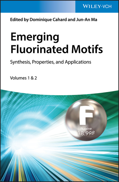 Emerging Fluorinated Motifs — Группа авторов