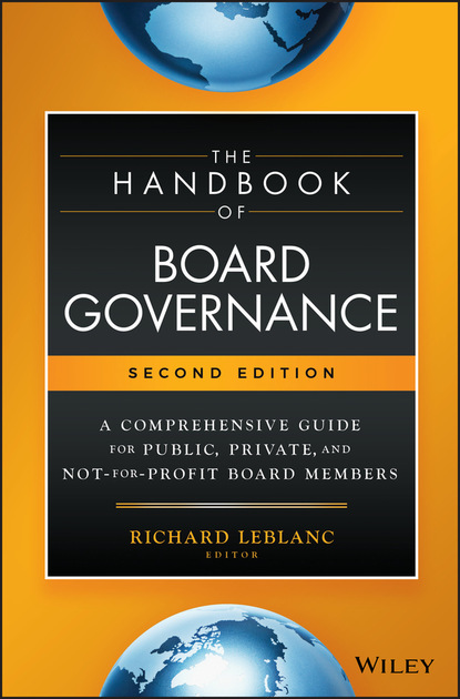 The Handbook of Board Governance — Группа авторов