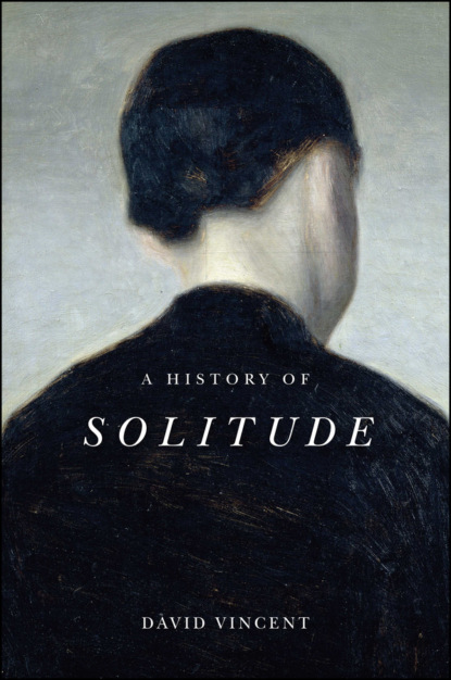 A History of Solitude — Дэвид Винсент