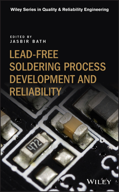 Lead-free Soldering Process Development and Reliability — Группа авторов