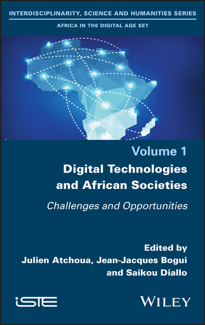 Digital Technologies and African Societies — Группа авторов