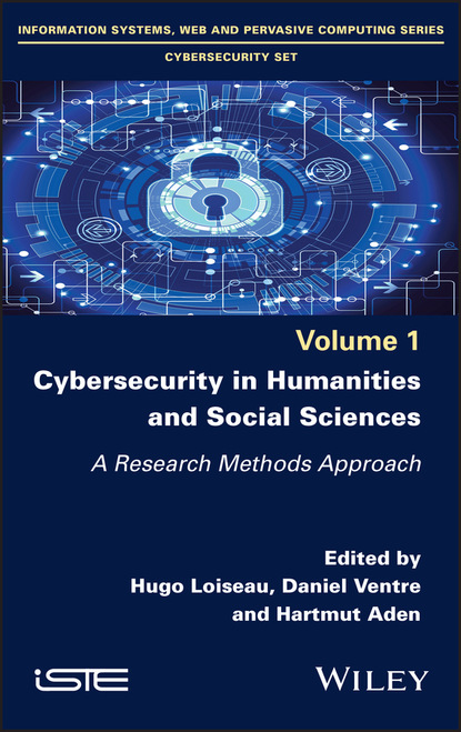 Cybersecurity in Humanities and Social Sciences — Группа авторов