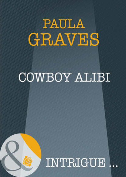 Cowboy Alibi — Пола Грейвс