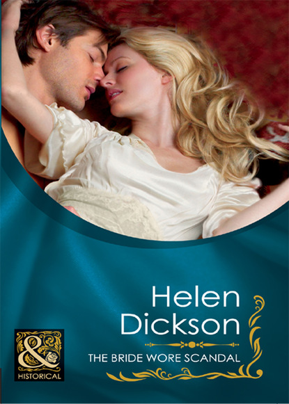 The Bride Wore Scandal — Хелен Диксон