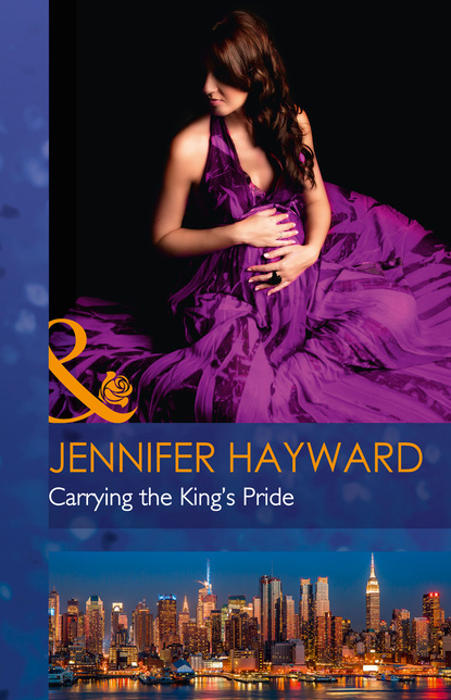 Carrying The King's Pride — Дженнифер Хейворд