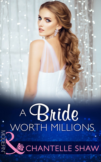 A Bride Worth Millions — Шантель Шоу