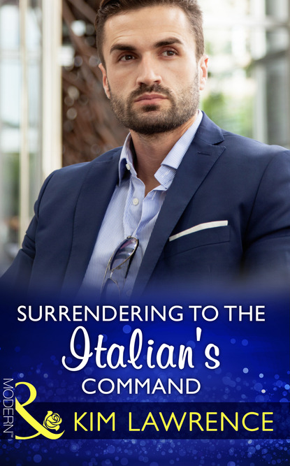Surrendering To The Italian's Command — Ким Лоренс
