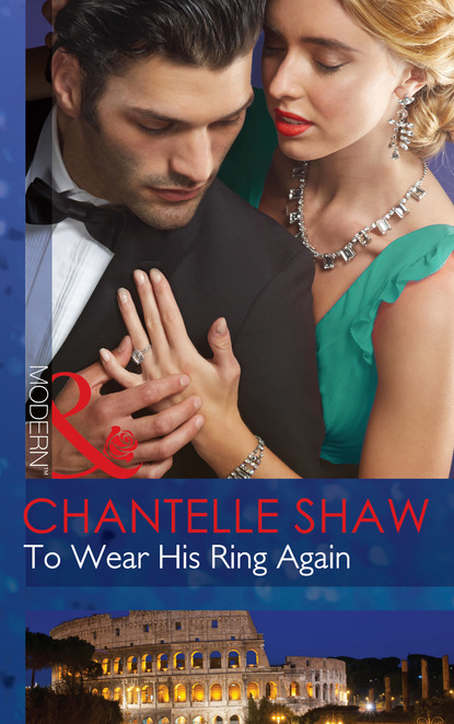 To Wear His Ring Again — Шантель Шоу