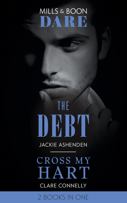 The Debt / Cross My Hart — Клэр Коннелли