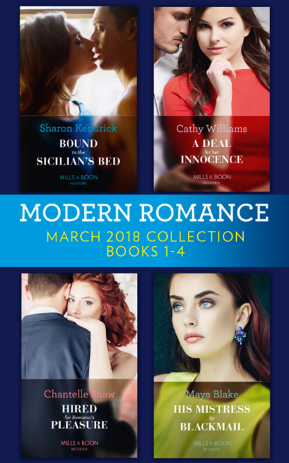 Modern Romance Collection: March 2018 Books 1 - 4 — Кэтти Уильямс