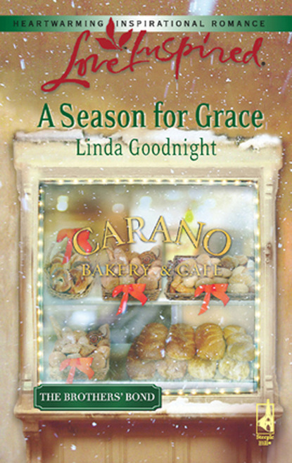 A Season For Grace — Линда Гуднайт