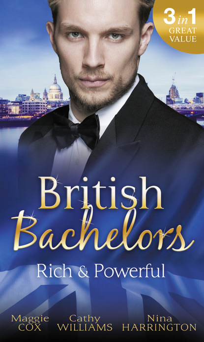 British Bachelors: Rich and Powerful — Кэтти Уильямс