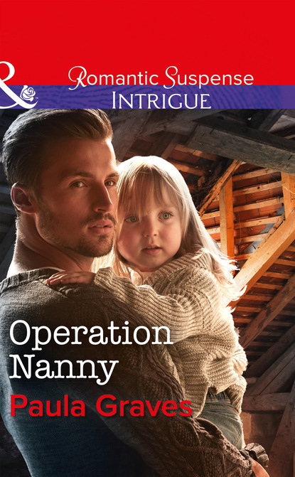 Operation Nanny — Пола Грейвс