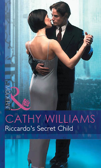 Riccardo's Secret Child — Кэтти Уильямс