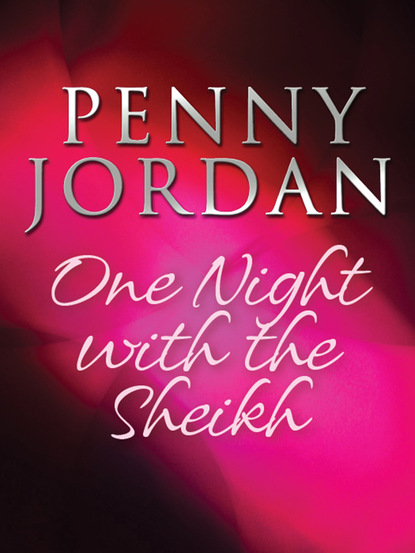 One Night with the Sheikh — Пенни Джордан