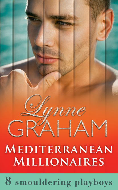 Mediterranean Millionaires — Линн Грэхем