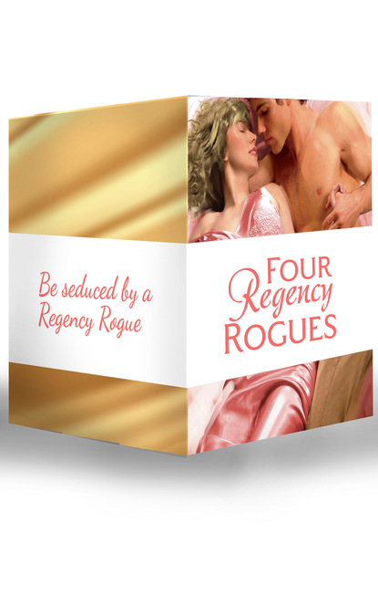Four Regency Rogues — Энни Берроуз