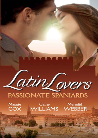 Latin Lovers: Passionate Spaniards — Кэтти Уильямс