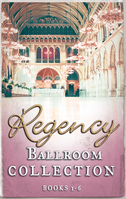 Regency Collection 2013 Part 1 — Хелен Диксон