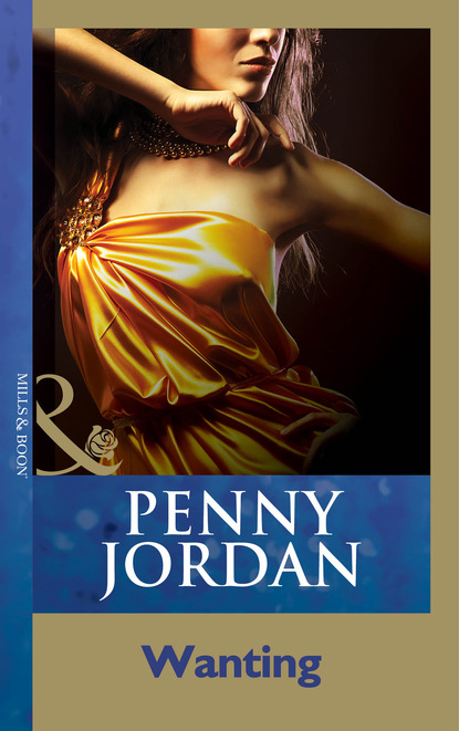 Wanting — Пенни Джордан