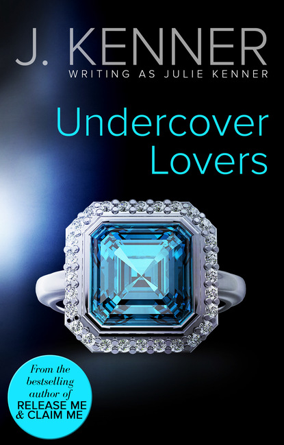 Undercover Lovers — Джулия Кеннер