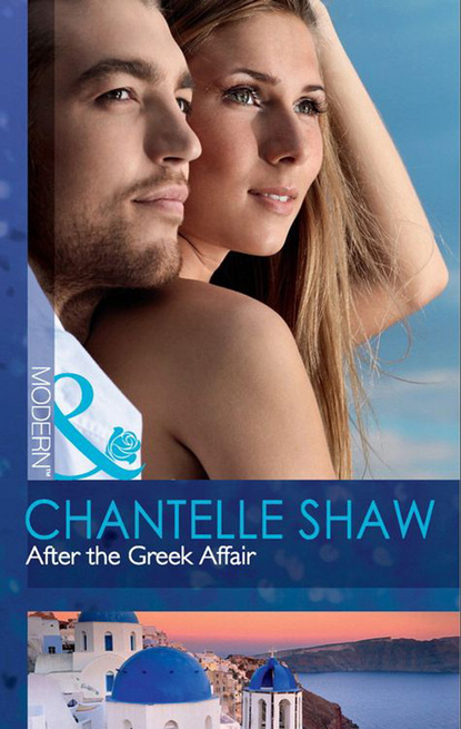 After the Greek Affair — Шантель Шоу
