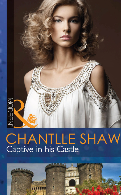 Captive In His Castle — Шантель Шоу