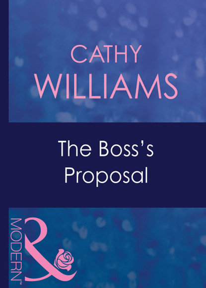The Boss's Proposal — Кэтти Уильямс