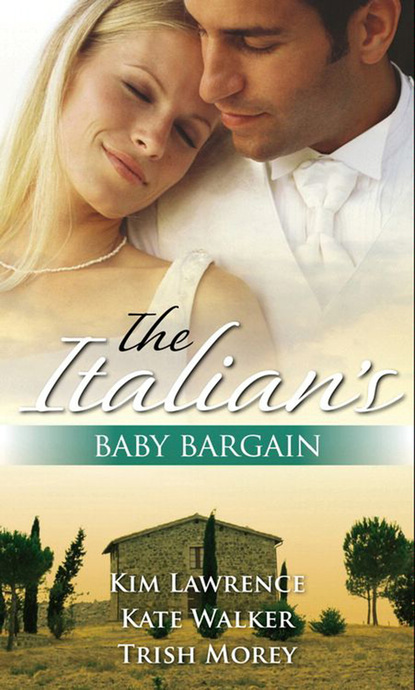 The Italian's Baby Bargain — Ким Лоренс